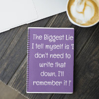 Funny Quote for Forgetful People To Do List Spiral