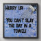 Funny quote for teenage boy's bathroom decor