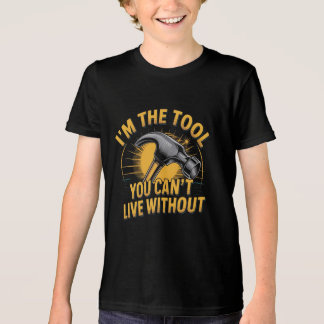 Funny Quote Hammer Tool T-Shirt for kids  Tri-Blend Shirt