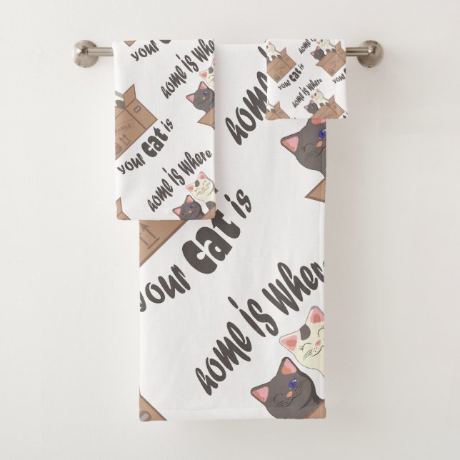 Funny quote Home is where your cat is Bath Towel Set (Insitu)