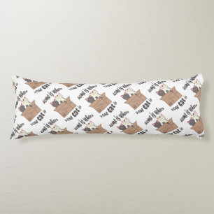 Funny quote Home is where your cat is Body Cushion