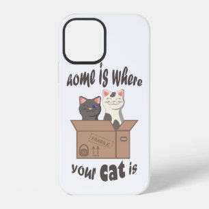 Funny quote Home is where your cat is iPhone 12 Case