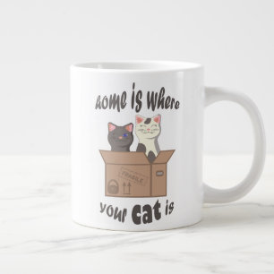 Funny quote Home is where your cat is Large Coffee Mug