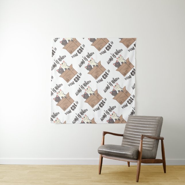 Funny quote Home is where your cat is Tapestry (In Situ)