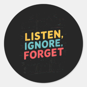 Funny Quote Humourous Multitask Funny Saying Classic Round Sticker