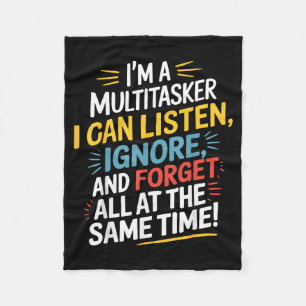 Funny Quote Humourous Multitask Funny Saying Fleece Blanket