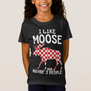 Funny Quote I Like Moose Xmas Party And Maybe 3 Pe T-Shirt