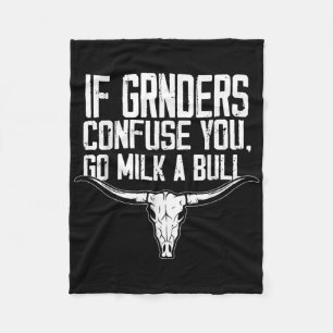Funny Quote If Genders Confuse You Go Milk A Bull  Fleece Blanket