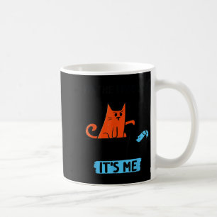 Funny Quote I'm The Problem - It's Me Shirt Tee Coffee Mug