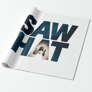 Funny Quote Jesus Meme I Saw That Christian Wrapping Paper