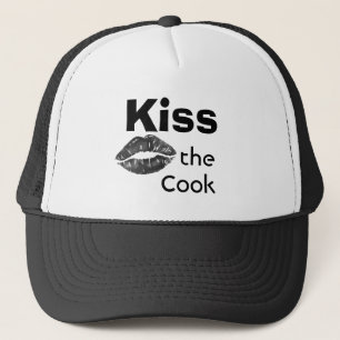 Funny Quote Kiss the Cook Cute quote Trucker Hat