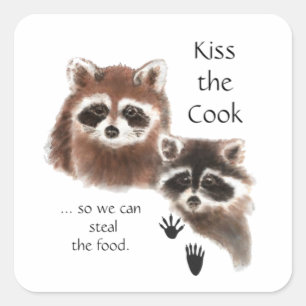 Funny Quote Kiss the Cook Cute Raccoons, Animal Square Sticker