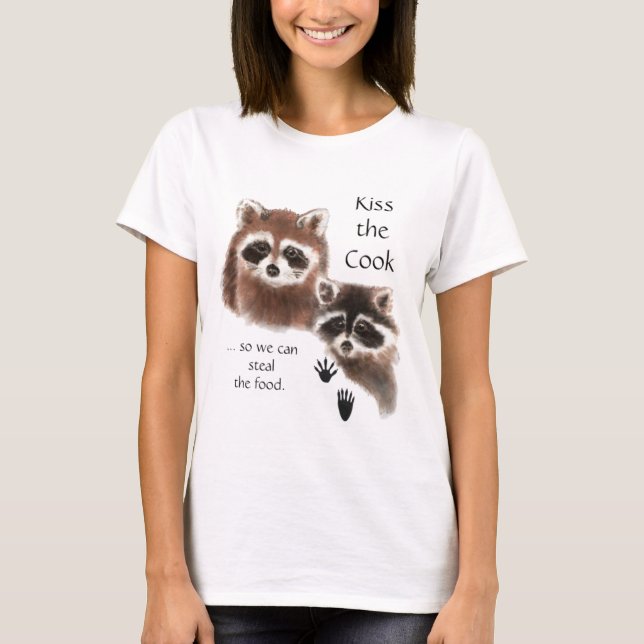 Funny Quote Kiss the Cook Cute Raccoons, Animal T-Shirt (Front)