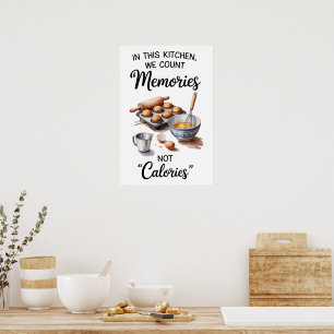 Funny Quote Kitchen Poster