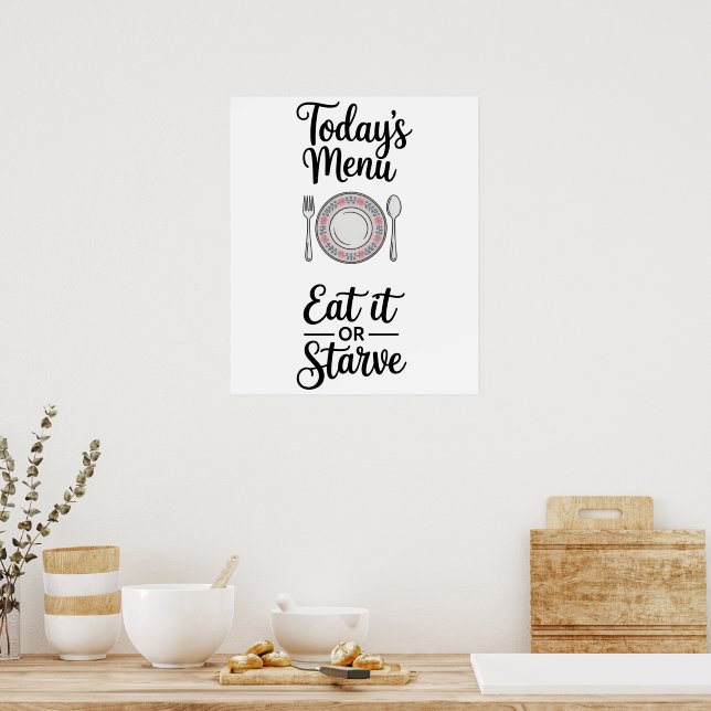 Funny Quote Kitchen Poster (Kitchen)