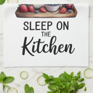 Funny Quote Kitchen Towel