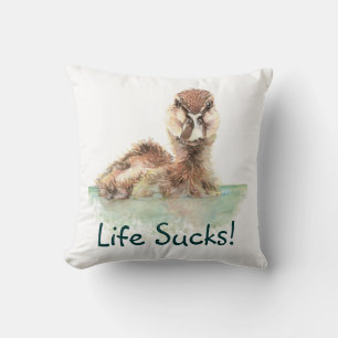 Funny Quote, Life Sucks, Angry Duck, Bird  Cushion