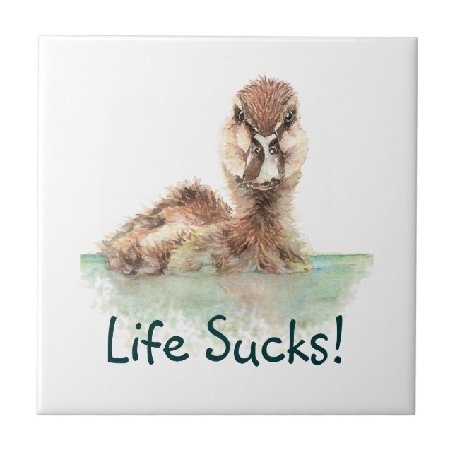 Funny Quote, Life Sucks, Angry Duck, Bird    Tile (Front)
