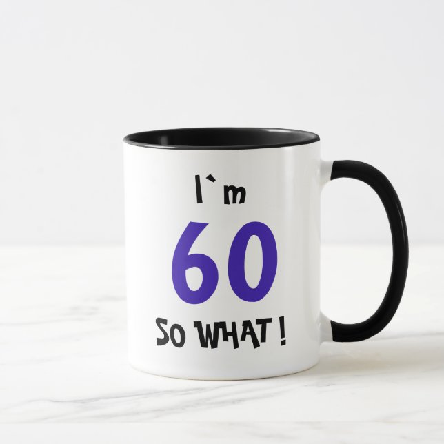 Funny Quote Modern 60th Birthday Mug (Right)