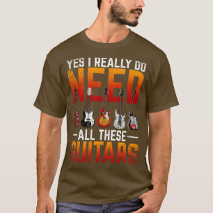 Funny Quote Musician Guitar Guitarist T-Shirt