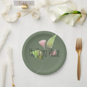 Funny Quote No Drama Please Decor For Home Paper Plate