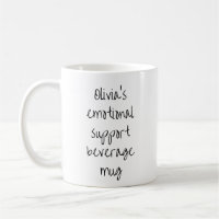 Funny Quote Personalized Emotional Support
