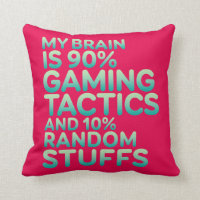 Funny Quote Pillow for Video Games Geek and Gamer
