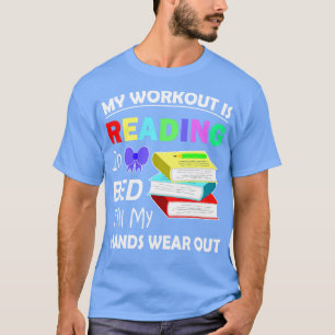 Funny Quote Readers Book Fan  T-Shirt