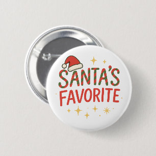 Funny Quote Santa’s Favorite Christmas Humor  6 Cm Round Badge