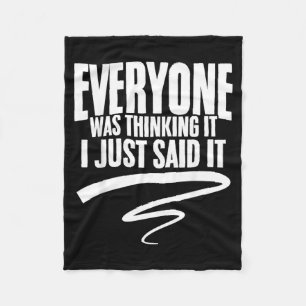 Funny Quote Sarcastic Humour Joke Funny Sarcastic Fleece Blanket