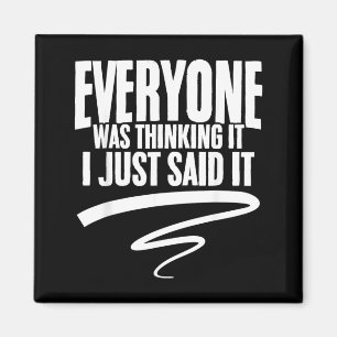 Funny Quote Sarcastic Humour Joke Funny Sarcastic Magnet