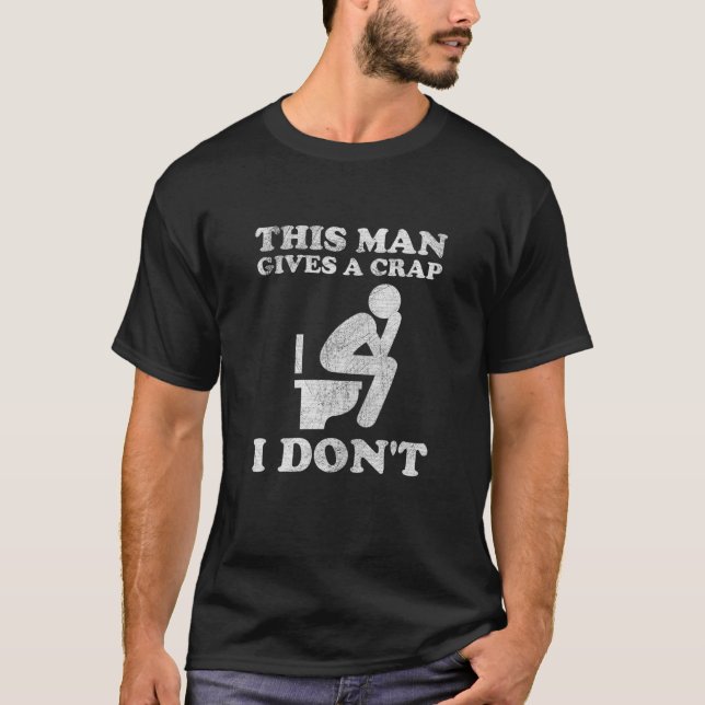 Funny Quote Sarcastic Humour Joke Graphic Tees Men (Front)