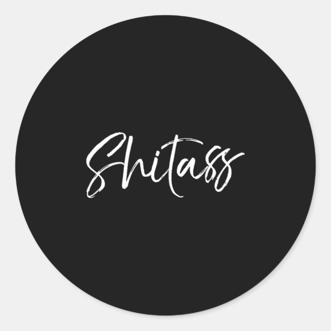 Funny Quote Saying For Women Cute Gag Gift Tank To Classic Round Sticker (Front)