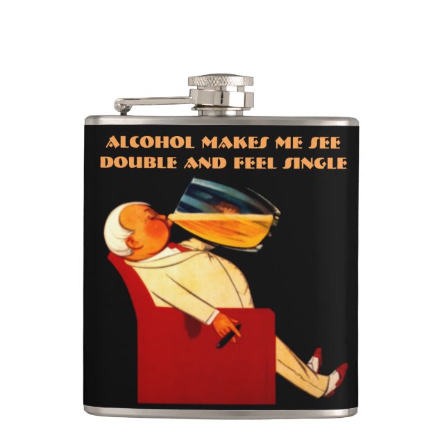 Funny quote,see double,feel single hip flask (Front)