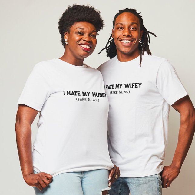 Funny quote shirt I hate my Wifey Fake News (I hate my Wifey - Fake News T-shirt)