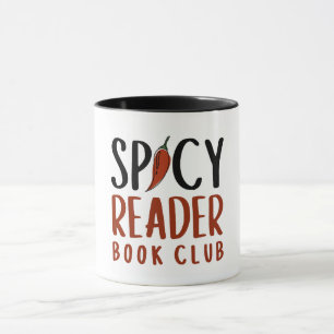Funny Quote Spicy Book Club Reader Gift Mug