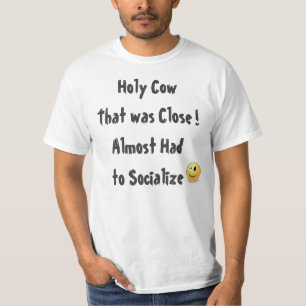 Funny Quote t Shirt