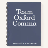 Funny Quote Team Oxford Comma Personalised