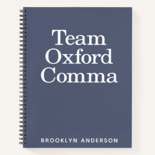 Funny Quote Team Oxford Comma Personalised Notebook