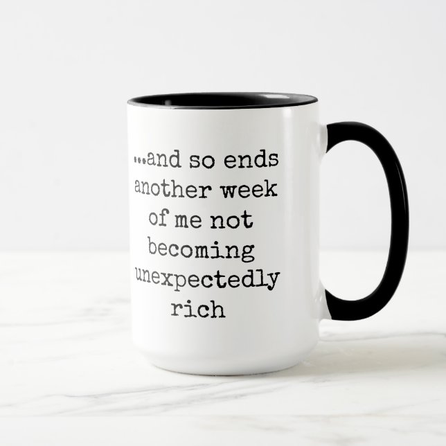 Funny, Quote, Text, Coffee Mug (Right)