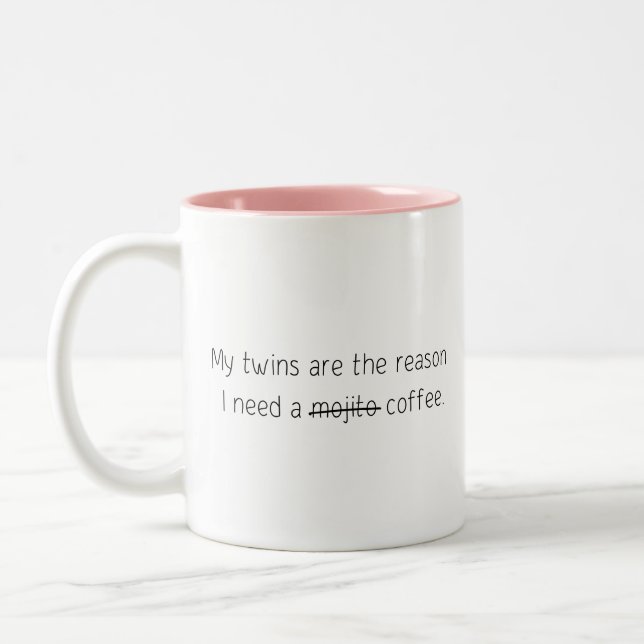Funny Quote Trendy Gift Coffee Mug Twins Mojito (Left)