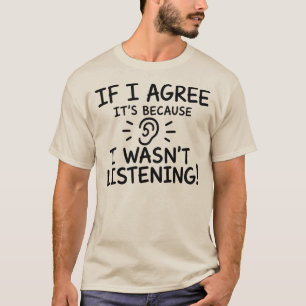 Funny Quote Typography Design T-Shirt