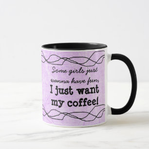 Funny Quote Women's Purple Coffee Mug