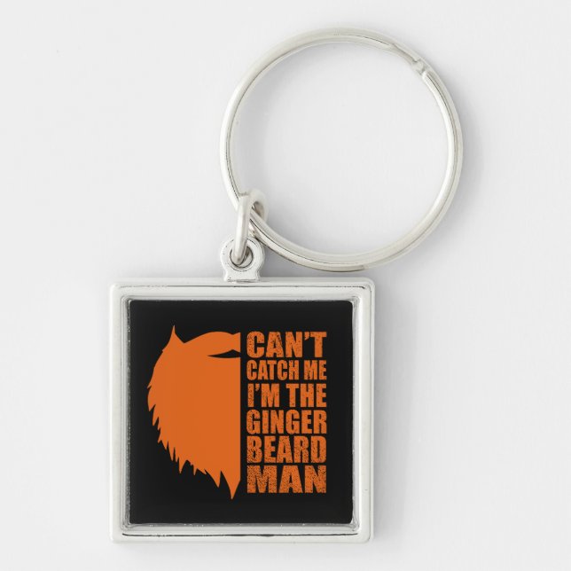 funny quotes about ginger beard man key ring (Front)