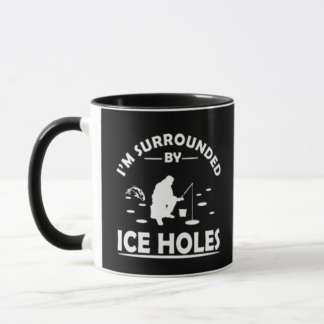 funny quotes about ice fishing lovers mug (Left)