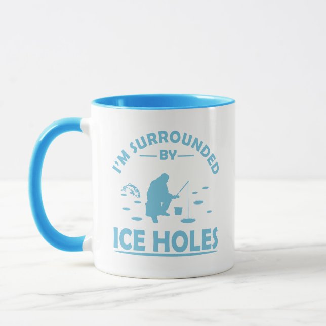 funny quotes about ice fishing lovers mug (Left)