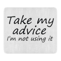 Funny quotes cutting board joke kitchen home gifts