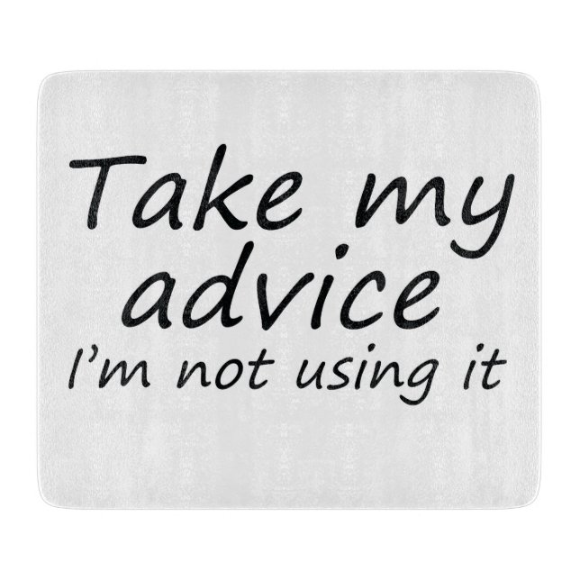 Funny quotes cutting board joke kitchen home gifts (Front)