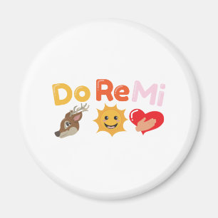 Funny Quotes Do Re Mi Song Music - Gift Idea Magnet