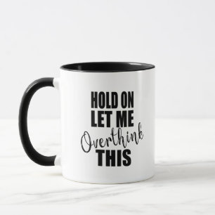 Funny quotes famous sarcastic sayings   mug
